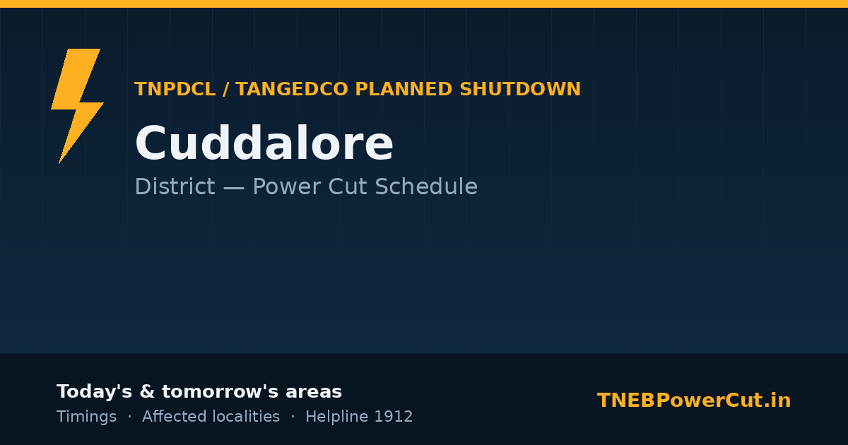 Cuddalore TNPDCL power shutdown schedule graphic