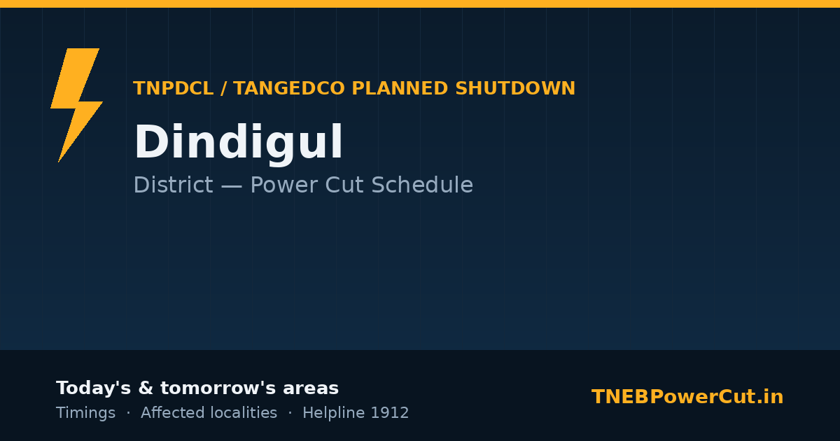 Dindigul TNPDCL power shutdown schedule graphic