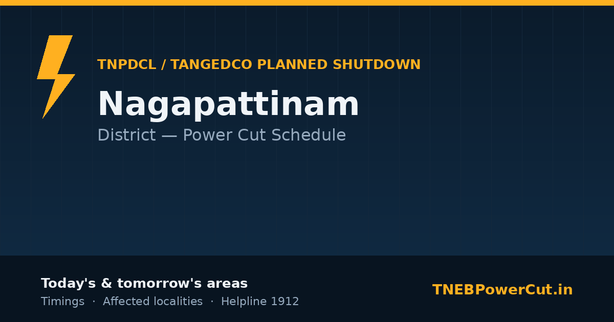 Nagapattinam TNPDCL power shutdown schedule graphic