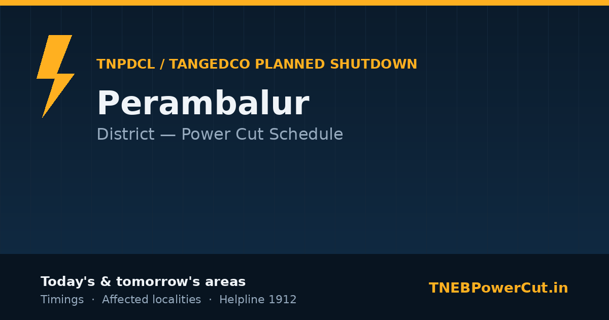 Perambalur TNPDCL power shutdown schedule graphic