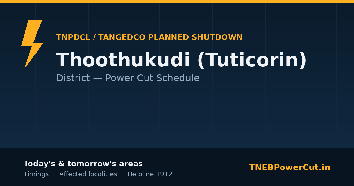 Thoothukudi TNPDCL power shutdown schedule graphic