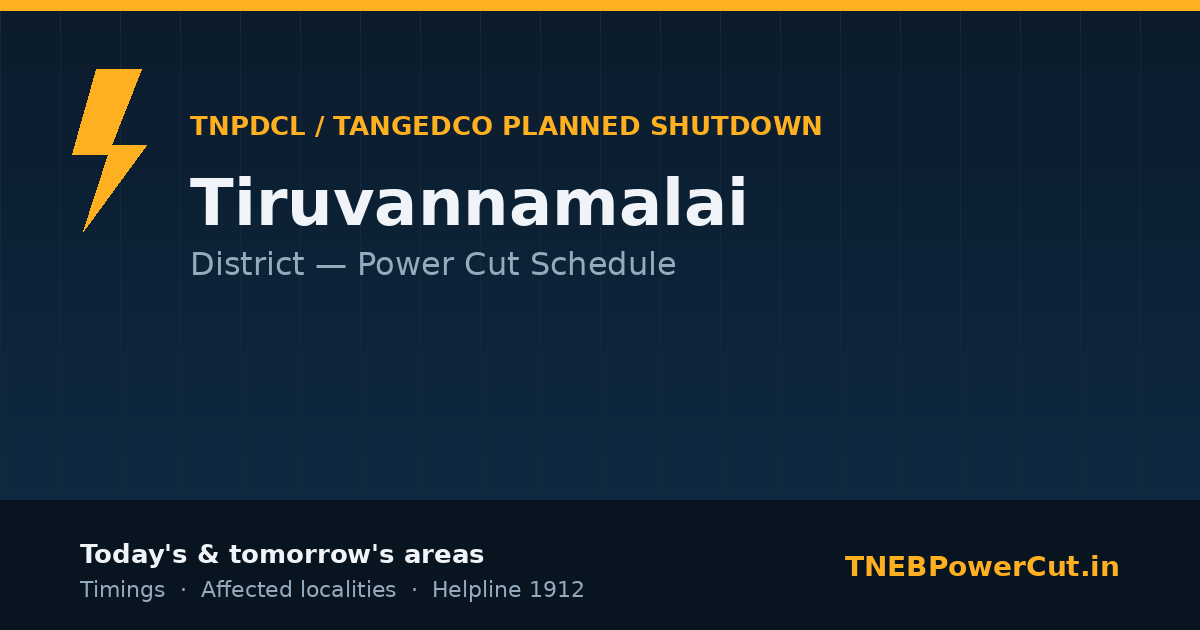 Tiruvannamalai TNPDCL power shutdown schedule graphic